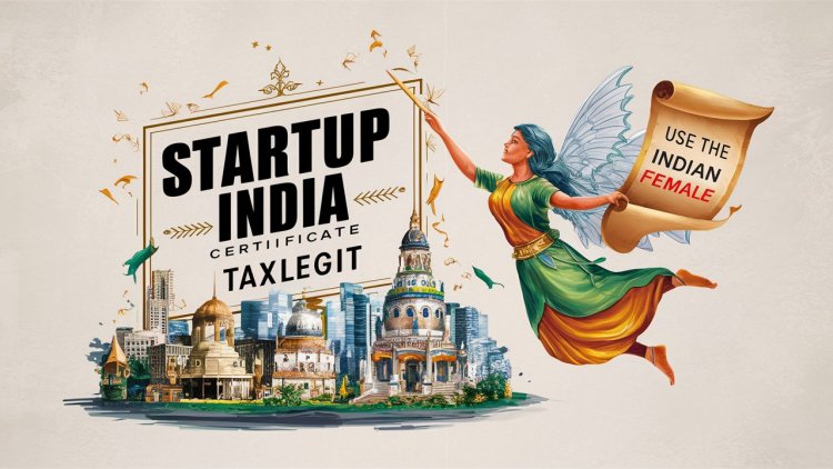 Register for Startup India: A Comprehensive Guide ?